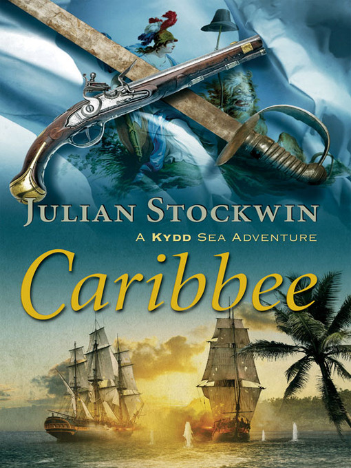 Title details for Caribbee by Julian Stockwin - Available